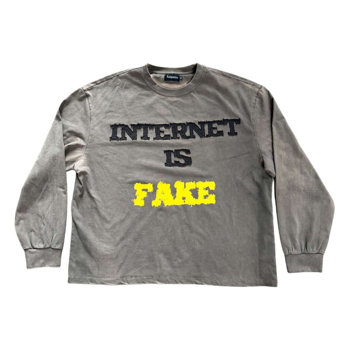 Authentics Internet Is Fake Shirt - Gray