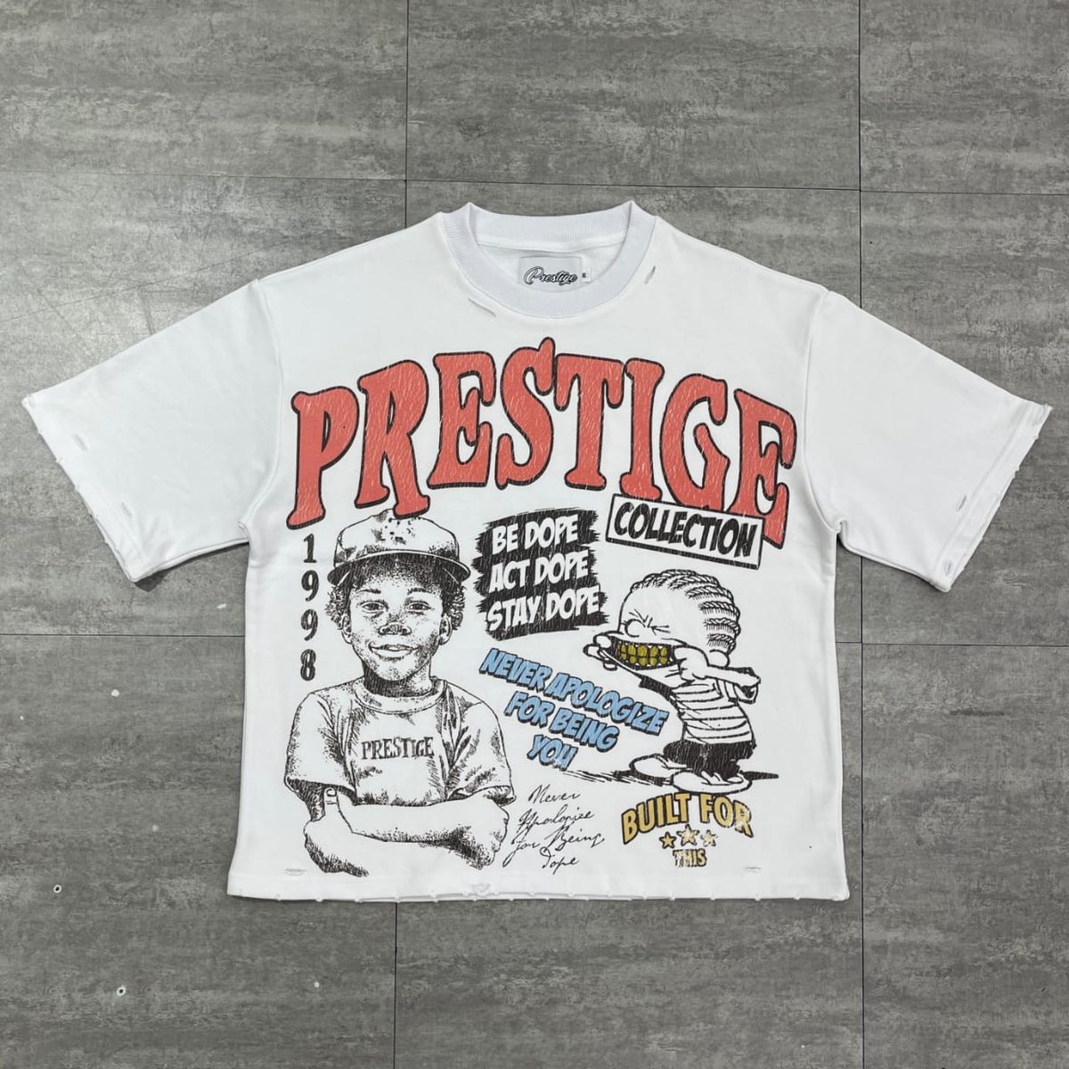 Prestige Denim Be Dope T-Shirt - Graphic White