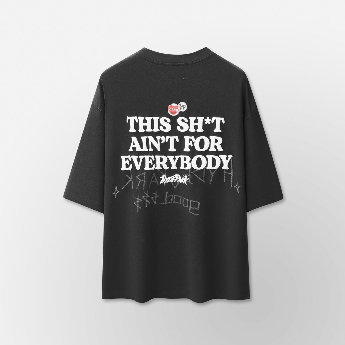 Hyde Park This Shit Ain’t for Everybody Shirt – Black
